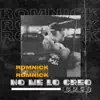 RomNick - No me lo creo - Single